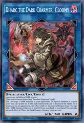 Dharc the Dark Charmer, Gloomy